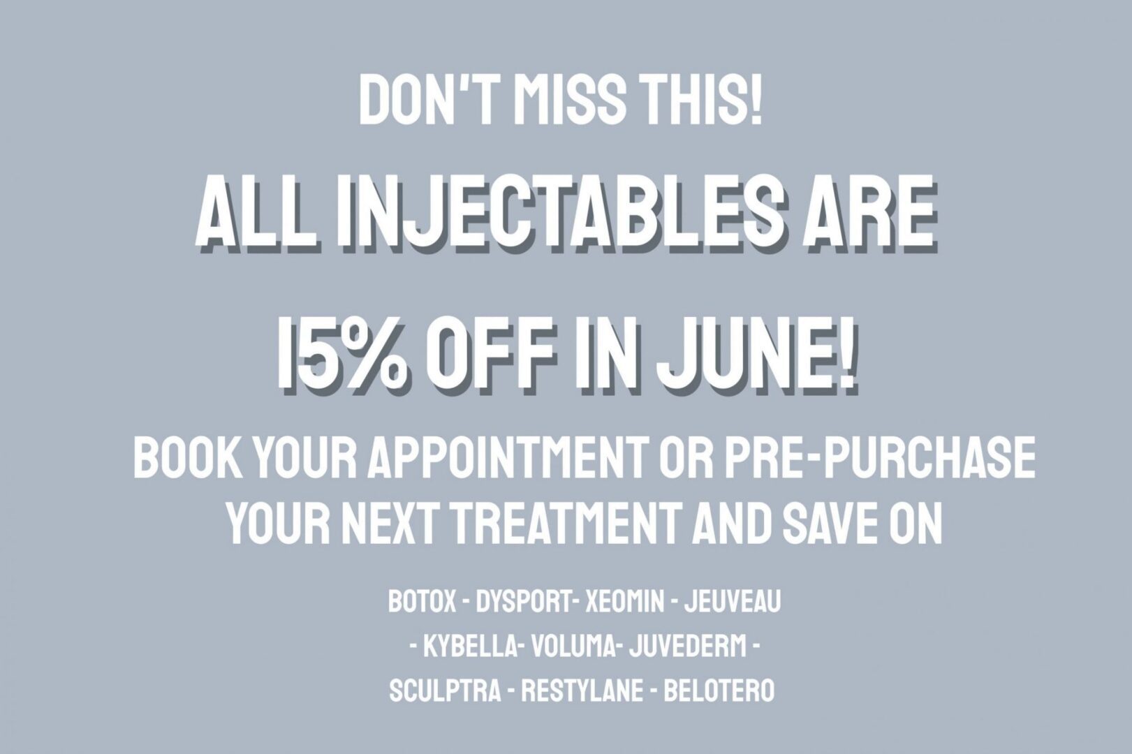 Save on Botox, Juvederm, + more!